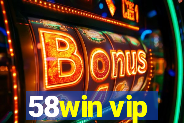 58win vip
